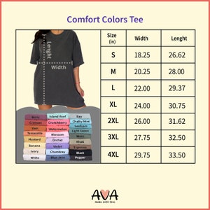May include: A Comfort Colors t-shirt size chart featuring a charcoal grey short-sleeve shirt with width and length measurement lines. A table lists sizes S through 4XL with corresponding dimensions in inches. A color palette shows 24 fabric options.
