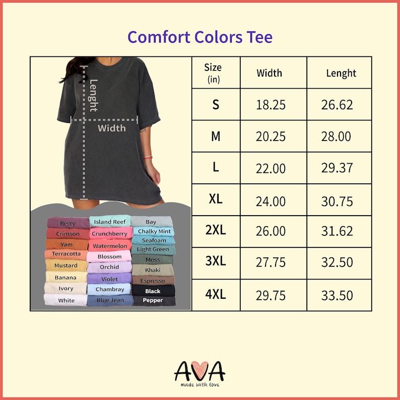 May include: A Comfort Colors t-shirt size chart featuring a charcoal grey short-sleeve shirt with width and length measurement lines. A table lists sizes S through 4XL with corresponding dimensions in inches. A color palette shows 24 fabric options.
