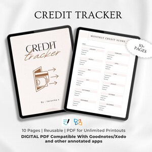 May include: Two digital tablets showing a credit tracker. The first tablet displays the words "Credit Tracker" and an illustration of money. The second tablet shows a monthly credit score chart. The text "10+ Pages" is also visible.