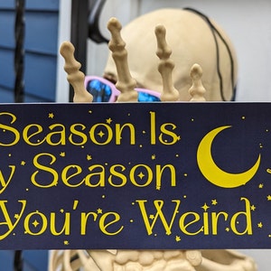 Every Season is SPOOKY SEASON Bumper Sticker!