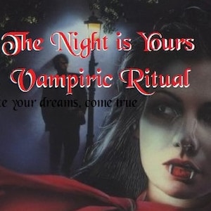 Może przedstawiać: Kobieta z długimi, ciemnymi włosami nosi czerwony płaszcz i czarny top. Tekst "The Night is Yours Vampiric Ritual Make your dreams come true" jest napisany czerwonymi i białymi literami na ciemnym tle.