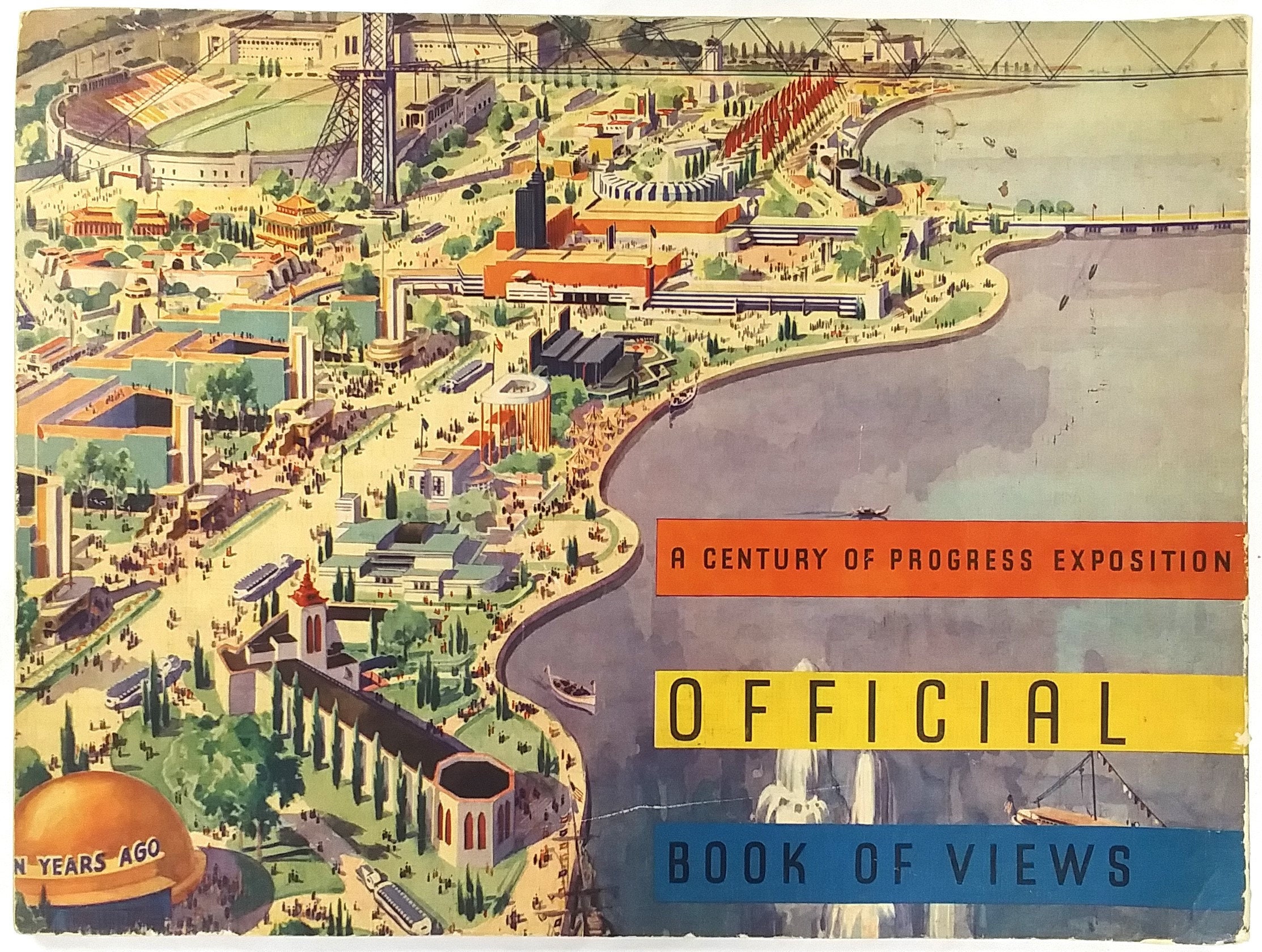 1933 World's Fair Chicago A Century of Progress Exposition