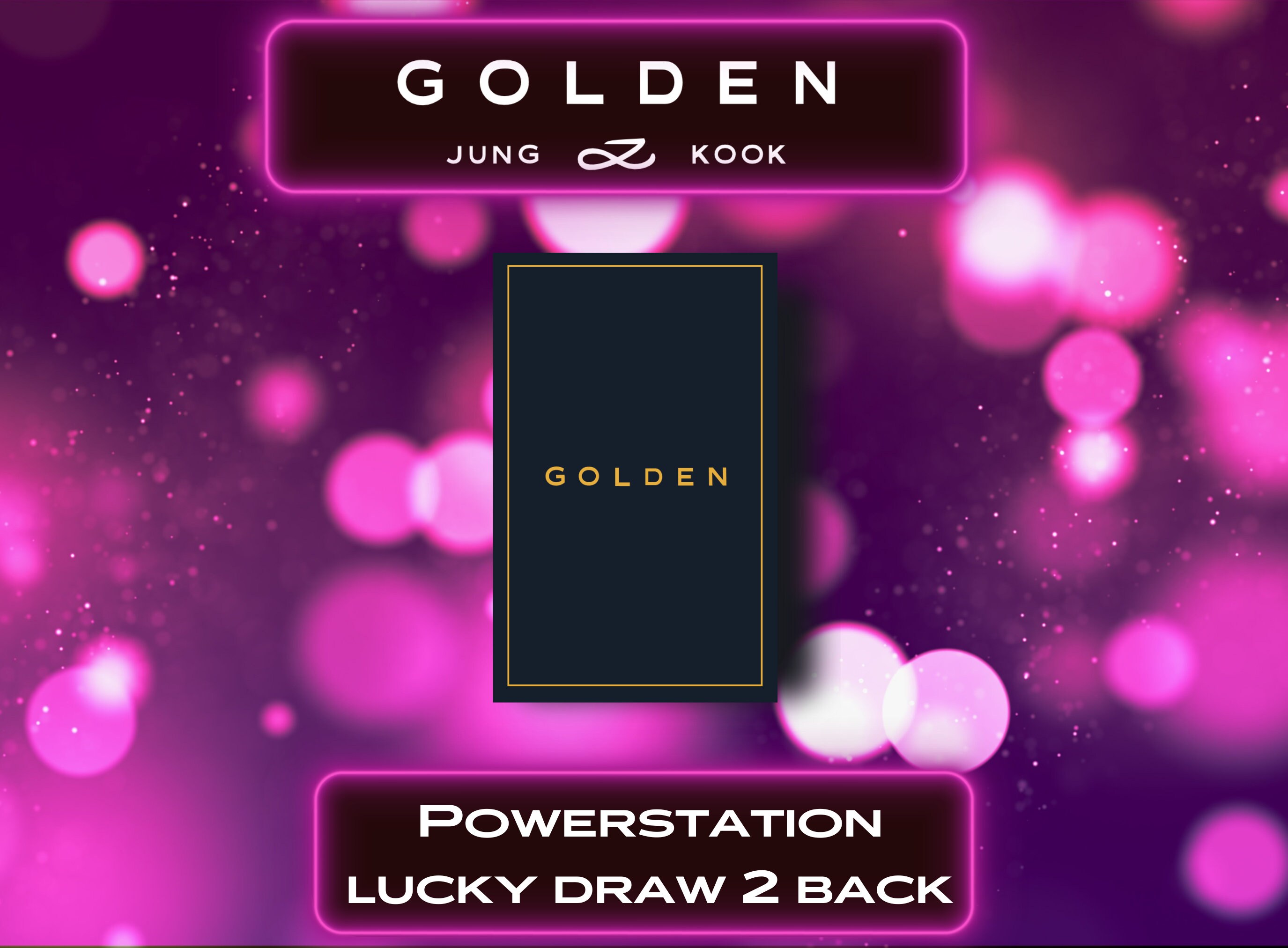 Fan-made Replica Jungkook Golden Powerstation Lucky Draw