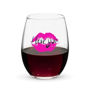 15oz Stemless wine glass, I Love You Wine Glass, Engagement Couple&#39;s Wine Glass, Anniversary Wine Glass, Bridesmaid Wine Glasses,