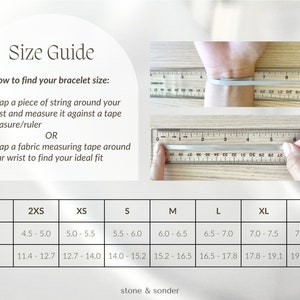 How to find your bracelet size: 

Wrap a piece of string around your wrist and measure it against a tape measure/ruler 
OR
Wrap a fabric measuring tape around your wrist to find your ideal fit
