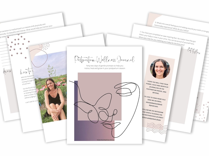 May include: A pink and purple journal with a line drawing of a face and a butterfly. The journal cover has the text "Postpartum Wellness Journal" and "Forty-two days of gentle prompts to help you notice, heal and grow in your postpartum season".