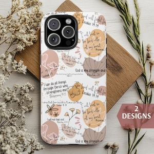 May include: A white phone case with a floral design and inspirational bible verses. The case features a variety of verses, including "The Lord will fight for you", "I will trust in the Lord with all my heart", and "God is my strength and my salvation".