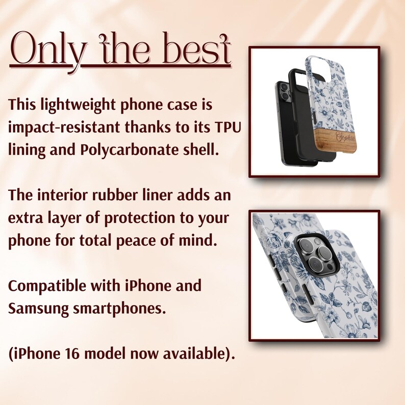 May include: A white phone case with a blue floral pattern. The case has a clear back and a black bumper. The case is compatible with iPhone and Samsung smartphones. The text "Only the best" is at the top of the image. The text "iPhone 16 model now available" is at the bottom of the image.