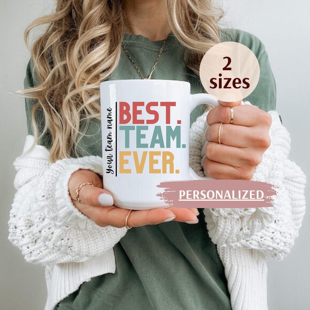 Collaboration Gift Personalized Gift for Coworker Best Team Ever Mug, Coworker Gift ...