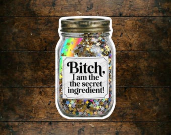 Sassy Secret Ingredient Mason Jar Sticker, Funny Baking Humor Decal