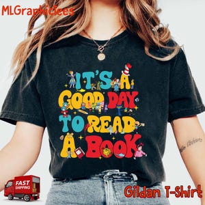 Es ist ein guter Tag, das Buch der Kinder zu lesen Shirt, Buch-Liebhaber-Geschenk, Geschenk für Lehrer, Schweinchen-Elefant-Tauben, Dr. Seuss Shirt, Katze das Hut-Shirt
