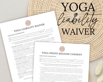 Yoga Liability Waiver Form, Yoga Photo Release Consent Form, Yoga Teacher Client Liability Form, Yoga Studio Consent Form, Yoga Retreat Form
