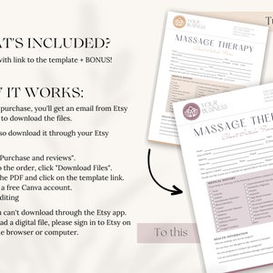 May include: A pink and white printable massage therapy client intake form template. The form includes sections for client information, medical history, and health information. The text "Turn this" and "To this" are included in the image to show how to use the template.