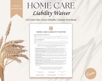 Home Care Liability Waiver PDF, Adult Caregiver Release of Liability, Non Medical Home Care Disclaimer, Personal Care Service, Home Health