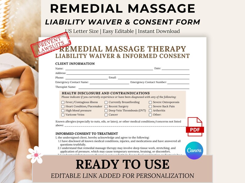 May include: A white and tan remedial massage liability waiver and consent form with the text "REMEDIAL MASSAGE LIABILITY WAIVER & CONSENT FORM". The form includes sections for client information and health disclosures. The words "READY TO USE" are at the bottom.
