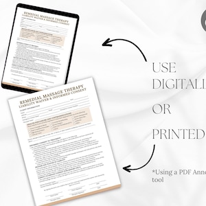 May include: An image shows a Remedial Massage Therapy Liability Waiver & Informed Consent form, displayed on a tablet and a printed copy. The text encourages digital or printed use, with a note about using a PDF annotation tool. The Canva logo is visible.