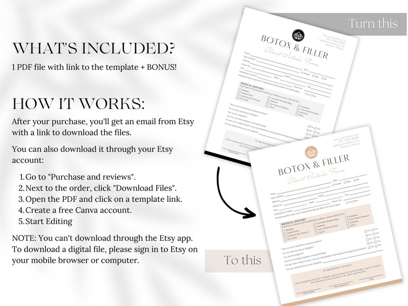 May include: A digital download of a printable Botox and Filler Client Intake Form. The form is designed to be used by aestheticians and beauty professionals. The form includes sections for client information, medical history, and consent.
