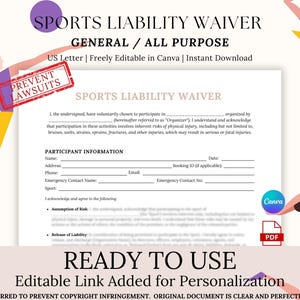 May include: A printable sports liability waiver form in a US Letter size. The form is titled "Sports Liability Waiver" and includes sections for participant information, assumption of risk, and release of liability. The form is editable in Canva and can be downloaded instantly.
