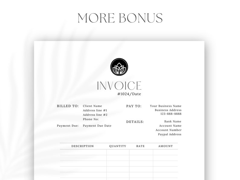 May include: A black and white invoice template with a floral logo. The template includes sections for billing information, payment details, and a table for itemized costs.