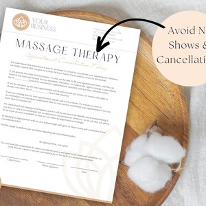 May include: A white document with a cancellation policy for massage therapy. The document includes the text "Avoid No Shows & Cancellations" and a logo with the text "Your Business".