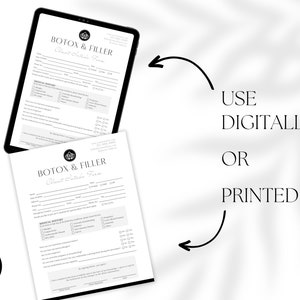 May include: A black and white printable client intake form for Botox and Filler treatments. The form is designed to be used digitally or printed. The text "USE DIGITALLY OR PRINTED" is written on the image.