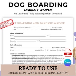 Könnte beinhalten: Eine Haftungsverzichtsvorlage für die Hundebetreuung mit dem Text "Dog Boarding Liability Waiver" und "Ready to Use". Das Dokument enthält Abschnitte für Kunden- und Tierinformationen. Ein Labrador Retriever ist im Hintergrund.