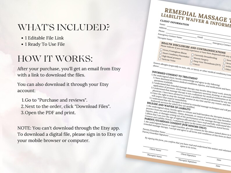 May include: A digital download document titled "Remedial Massage Therapy Liability Waiver & Informed Consent." The document includes sections for client information, health disclosure, informed consent, and a release of liability. Instructions for downloading the file are also included.