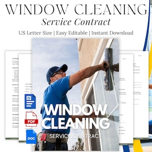 May include: Image of a window cleaning service contract with the text "WINDOW CLEANING Service Contract". The contract is US Letter Size, easy to edit, and available for instant download. The image shows a window cleaner at work.