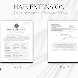 K&ouml;nnte beinhalten: Ein zweites Formular in Schwarzwei&szlig; mit dem Titel "Hair Extension Client Intake + Consent Form". Die erste Seite enth&auml;lt Abschnitte f&uuml;r Kundeninformationen, Krankengeschichte und Informationen zu Haar und Kopfhaut. Die zweite Seite enth&auml;lt Abschnitte f&uuml;r Gesundheitsinformationen, Informationen zu Haarverl&auml;ngerungen und ein Einverst&auml;ndnisformular.