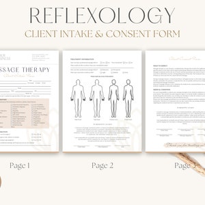 May include: A three-page client intake and consent form for reflexology massage therapy. The form includes sections for client information, medical history, health information, treatment information, what to expect, and medical conditions. The form also includes a diagram of the body with areas for marking.