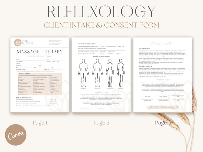 May include: A three-page client intake and consent form for reflexology massage therapy. The form includes sections for client information, medical history, health information, treatment information, what to expect, and medical conditions. The form also includes a diagram of the body with areas for marking.
