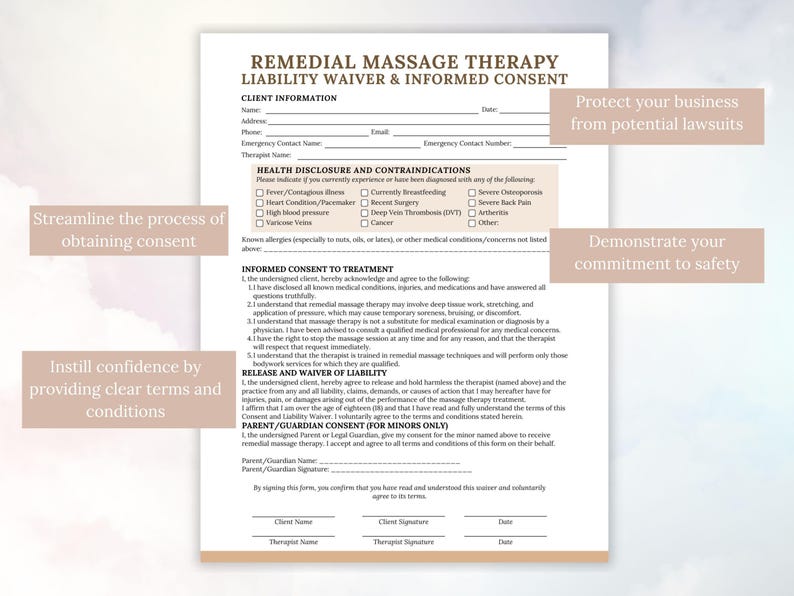 May include: A white and beige Remedial Massage Therapy Liability Waiver & Informed Consent form. The document includes sections for client information, health disclosures, informed consent, and liability waivers. Text on the form includes "Protect your business from potential lawsuits."