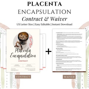 Placenta Encapsulation Contract, Risks and Liability Waiver, Placenta Preservation, Placenta Tincture, Birth Doula Form, After Birth Support