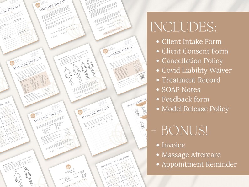 May include: A set of printable forms for massage therapists, including client intake, consent, cancellation policy, Covid liability waiver, treatment record, SOAP notes, feedback form, model release policy, invoice, massage aftercare, and appointment reminder.