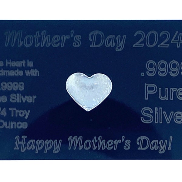 Pure Silver .9999 Mother's Day Heart Ingot