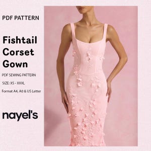 Peut inclure: Une robe corset rose clair à queue de poisson ornée de fleurs. La robe présente un corsage ajusté et une jupe évasée. Le texte de l'image indique "PDF Pattern", "Fishtail Corset Gown" et le nom de la marque "nayel's".