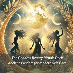The Goddess Beauty Ritual Deck 13 afdrukbare affirmatie-zelfzorgkaarten Oude schoonheidsgeheimen Holistische wellness Natuurlijke huidverzorging