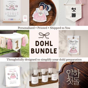 May include: A collection of items for a Dohl celebration, including a banner, stickers, invitations, and a sign. The items feature a pink and gold color scheme with Korean traditional clothing illustrations. The text "DOHL BUNDLE" is prominently displayed.