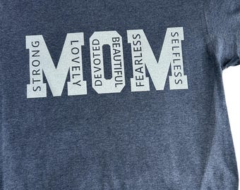 MOM - Strong, Lovely, Devoted, Beautiful, Selfless, Fearless T-SHIRT (Unisex)