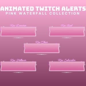 May include: Five animated Twitch alert banners with pink gradient backgrounds and white outlines. The text on the banners reads "New Donation", "New Follower", "New Cheer", "New Raid", and "New Subscriber".