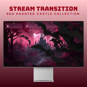 Op de afbeelding: Een computermonitor toont een digitale kunstscène met een rood en zwart spookkasteelthema. De tekst "STREAM TRANSITION" en "RED HAUNTED CASTLE COLLECTION" staan bovenaan. De scène bevat vleermuizen, bomen en een volle maan.