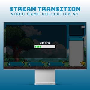 May include: A computer monitor displays a pixelated video game scene with a loading bar. The screen features a forest backdrop, user interface elements, and the text "STREAM TRANSITION VIDEO GAME COLLECTION V1". The monitor is on a white stand against a blue background.
