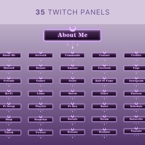 May include: A purple and white graphic with the text "35 Twitch Panels" and "About Me" at the top. The graphic shows 35 buttons with various Twitch panel names, such as "About Me", "Artwork", "Commands", "Contact", "Credits", "Discord", "Donate", "Emotes", "Facebook", "Faqs", "Friends", "Games", "Goals", "Hall Of Fame", "Instagram", "Ko-Fi", "Links", "Merch", "Other", "Patreon", "Pe Setup", "Playlist", "Po Box", "Rules", "Schedule", "Shop", "Snapchat", "Socials", "Steam", "Subscribe", "Tiktok", "Twitter", "Website", "Wishlist", and "Youtube".