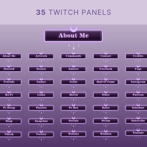 K&ouml;nnte beinhalten: Ein violettes und wei&szlig;es Grafikdesign mit dem Text "35 Twitch Panels" und "About Me" oben. Die Grafik zeigt 35 rechteckige Schaltfl&auml;chen mit verschiedenen Textbeschriftungen, wie z. B. "About Me", "Artwork", "Commands", "Contact", "Credits", "Discord", "Donate", "Emotes", "Facebook", "Faqs", "Friends", "Games", "Goals", "Hall Of Fame", "Instagram", "Ko-Fi", "Links", "Merch", "Other", "Patreon", "Pe Setup", "Playlist", "Po Box", "Rules", "Schedule", "Shop", "Snapchat", "Socials", "Steam", "Subscribe", "Tiktok", "Twitter", "Website", "Wishlist" und "Youtube".