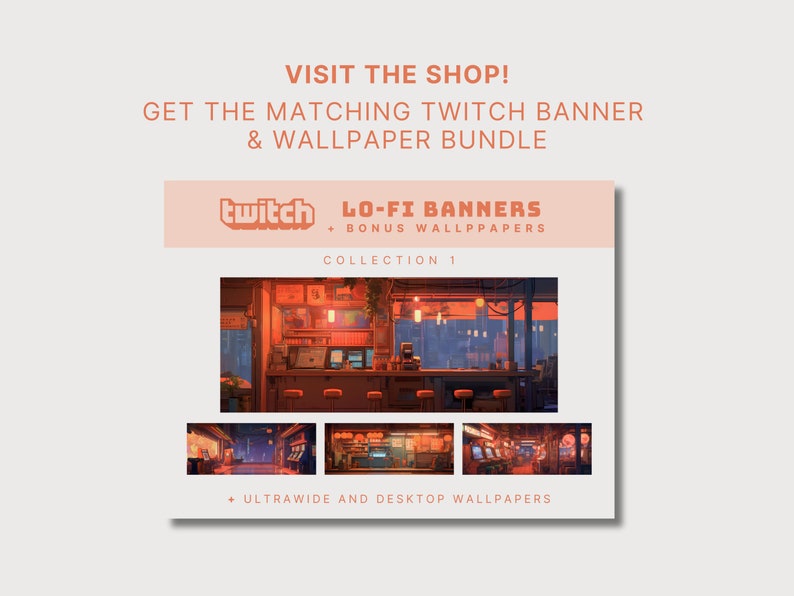 Może przedstawiać: Cyfrowa ilustracja kolekcji baner&oacute;w Twitch i pasujących tapet w stylu lo-fi. Banery przedstawiają pikselowany krajobraz miejski z barem w nocy. Tekst "twitch LO-FI BANNERS + BONUS WALLPAPERS COLLECTION 1" jest wyświetlany u g&oacute;ry obrazu. Tekst "ULTRAWIDE AND DESKTOP WALLPAPERS" jest wyświetlany u dołu obrazu.