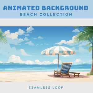 Può includere: Una scena di spiaggia animata con cielo blu, nuvole bianche e spiaggia sabbiosa. Un ombrellone a strisce e una sedia a sdraio sono sulla sabbia. Il testo "ANIMATED BACKGROUND BEACH COLLECTION" e "SEAMLESS LOOP" sono visualizzati.