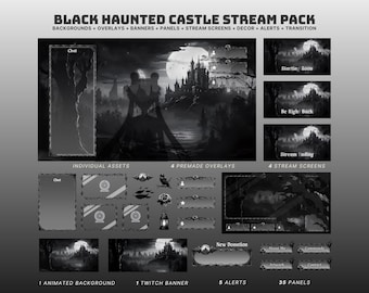 Op de afbeelding: Zwart-wit digitaal stream pack getiteld "Black Haunted Castle". Bevat achtergronden, overlays, banners, panels, stream schermen, decoraties, waarschuwingen en overgangen. Het heeft een spookkasteel thema met een volle maan en silhouetten.