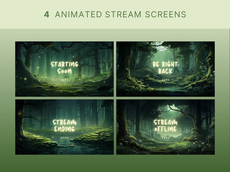 May include: Four animated stream screens with a dark forest background. The screens display the text "Starting Soon", "Be Right Back", "Stream Ending", and "Stream Offline".