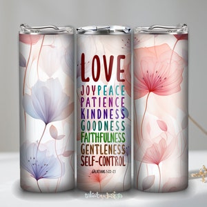 Fruit of the Spirit Galatians 5:22-23 - Christian Bible Tumbler Wrap - Skinny Straight 20oz - DIGITAL DOWNLOAD only - Sublimation PNG Design