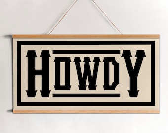 Western Howdy Tpography Art Canvas - Framed, Print or Gallery Wrap